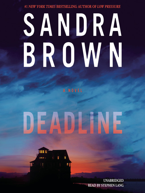Title details for Deadline by Sandra Brown - Available